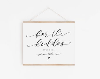 Wedding Kids Busy Bags Sign - For the Kiddos Sign - Wedding Kids Table Sign - Activities for the Kids Sign - Wedding Activity Bags Sign