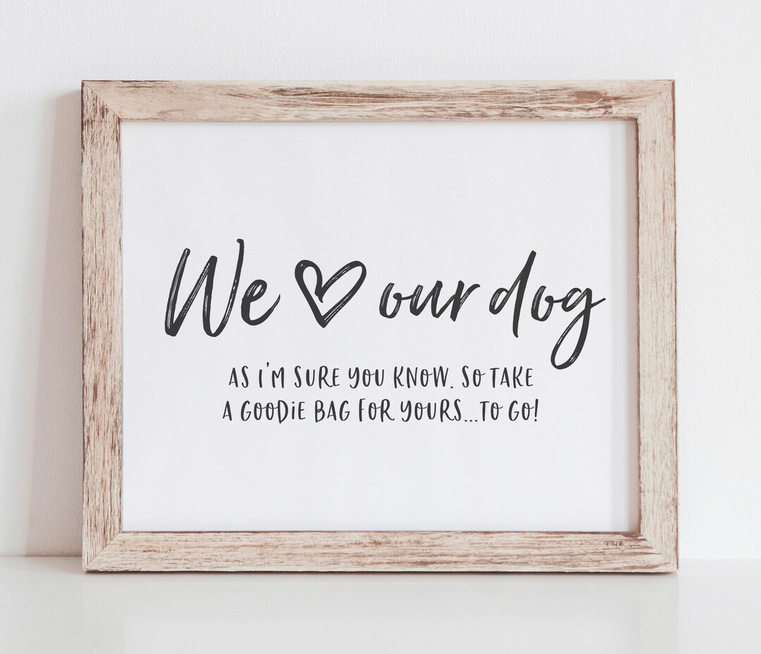 Wedding Doggie Bags Sign - Wedding Dog Treat Favors Sign - Wedding