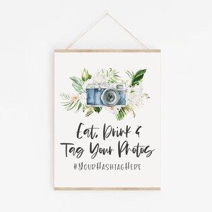 Eat, Drink & Tag Your Photos - Wedding Hashtag Sign - Tropical Party Signage - Camera Signs - Custom Hashtag Party Sign - Beach Wedding