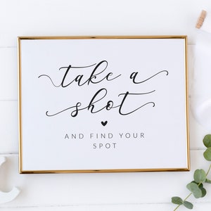 Panneau Prenez une photo et trouvez votre endroit - panneau imprimable pour carte de lieu de mariage photos de mariage - panneau d&#39;affichage pour carte d&#39;escorte mariage tequila shots