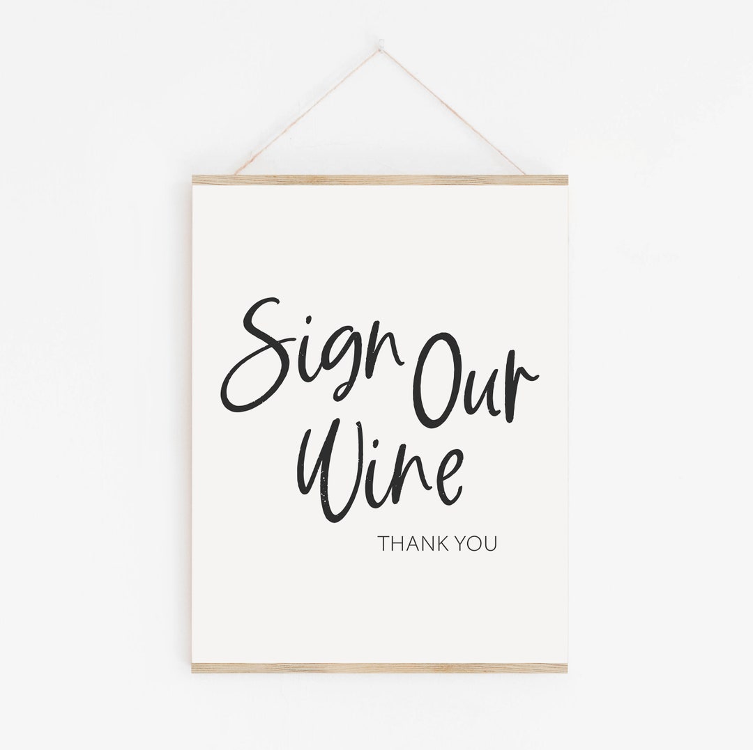 Sign Our Wine - Wedding Wine Bottle Guest Book Sign - Anniversary Wine ...