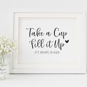Prendi una tazza, riempila - Cartello per bomboniere in tazza per matrimonio - Cartello stampabile per bomboniere in tazza - Bomboniere in vetro per matrimonio - Cartello per matrimonio in bianco e nero