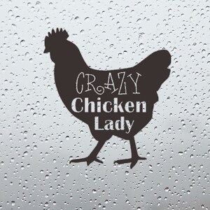 Crazy Chicken Lady Decal/Sticker