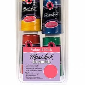 May include: A value pack of four spools of Maxi-Lock All Purpose thread. The spools are in a clear plastic container and are red, blue, yellow, and green. The label on the front of the container says "Value 4-Pack Maxi-Lock All Purpose".