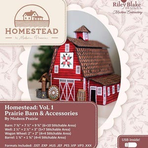 May include: A red barn model with a brown roof, a well, a wagon wheel, and a barrel. The image is for Homestead: Vol. 1 Prairie Barn & Accessories by Modern Prairie. The barn is 7 3/8" x 7 1/2" x 9 3/8" (6x10 Stitchable Area).