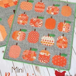 Mini Pumpkins Machine Pieced Quilt Pattern Cover Quilt (23 1/2&quot; x 29&quot;) Wide by Cluck Cluck Sew CCS-174