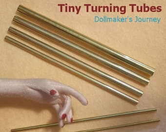 Tiny Turning Tubes - Recommended by Dollmakers for Turning  Even the Tiniest Fingers. Best Seller!  Loved by Dollmakers!