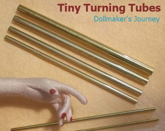 Tiny Turning Tubes - Recommended by Dollmakers for Turning  Even the Tiniest Fingers. Best Seller!  Loved by Dollmakers!