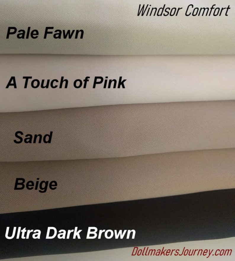 May include: Five fabric swatches in different shades of beige, from lightest to darkest: Windsor Comfort, Pale Fawn, A Touch of Pink, Sand, Beige, Ultra Dark Brown. Dollmakers Journey.com is printed at the bottom.
