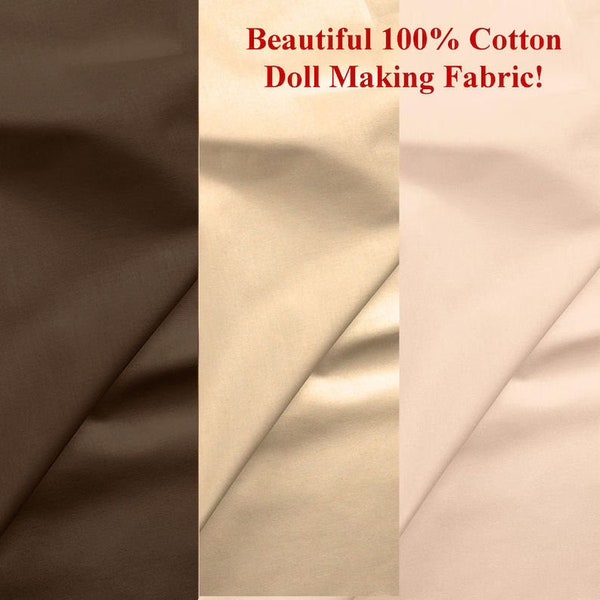 Beautiful Doll Making Fabric - Premium 100% Cotton with a Tight Weave and a Soft Feel.  3 Perfect Skin Colors Available!  Sold by the Yard.