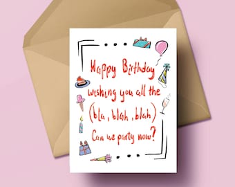 Birthday Card with Funny Message, Illustrated Hand Lettering Birthday Wishes Card