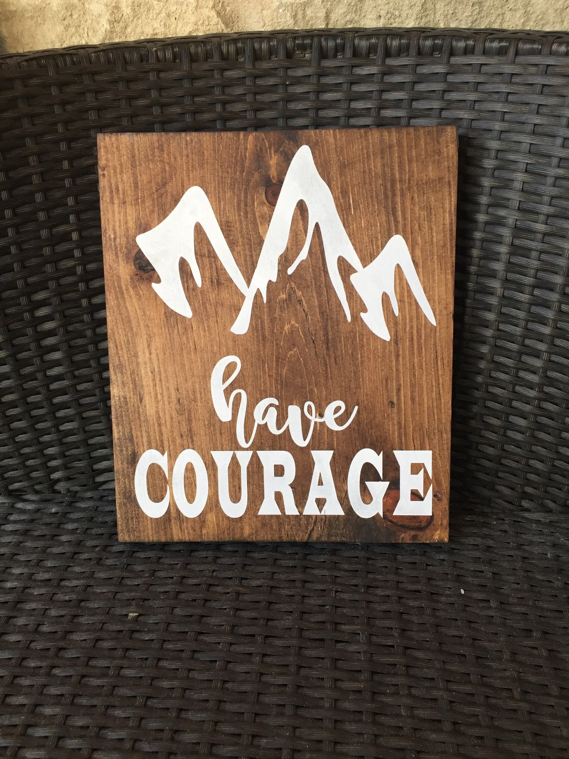 HAVE COURAGE SIGN-Have Courage Mountain Sign-Boho Decor-Rustic | Etsy