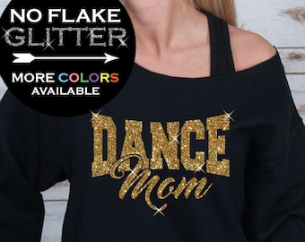 Dance Mom Off Shoulder Raw Edge Sweatshirt for Women GLITTER, Mom Sweatshirt, Mothers Day, Plus Sizes (Gold Glitter)