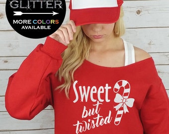 Christmas Sweater (Sweet but twisted) Christmas Shirts Off Shoulder Raw Edge UNISEX Sweatshirt GLITTER - Funny, Holiday Shirt, Plus Sizes