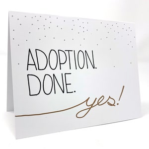 Adoption. Done. Yes! -- Card with envelope, adoption card, card for adoption, adoption celebration, adoption gift, card for mom, handmade