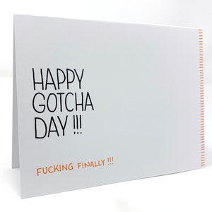 Happy Adoption Day!!! F---king Finally. Card with envelope