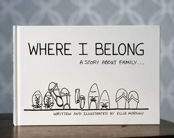 Where I Belong: A Story About Family... - Hardcover Children's Book, book for kids, adoption book, book for adoption, adoption theme