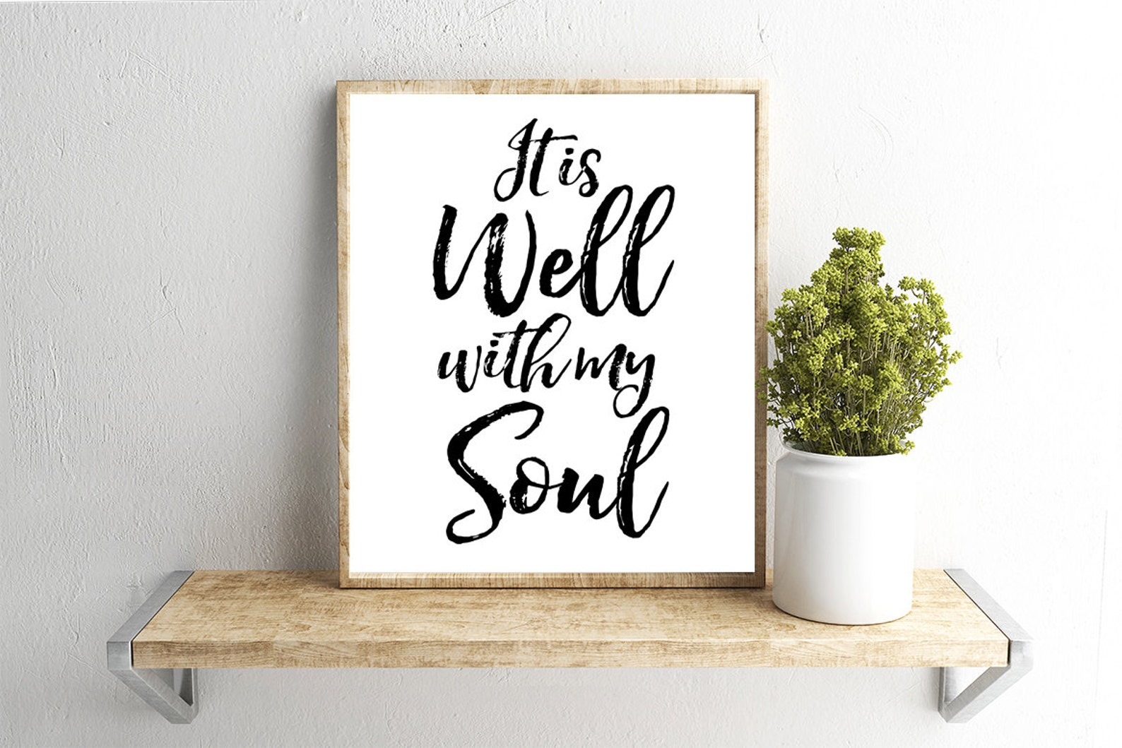 Printable Wall Art It Is Well With My Soul Home Decor Etsy