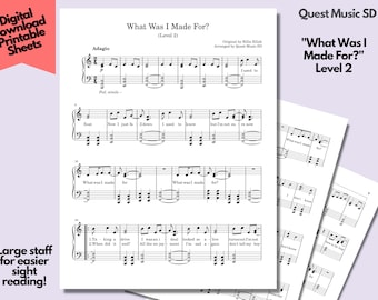 Piano Sheet Music - &quot;What Was I Made For?&quot; - Level 2 - Easy Piano Sheets, Beginner Piano, Download and Print Music Sheets