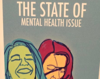 The State Of (Zine) - Volume 1: Mental Health Issue