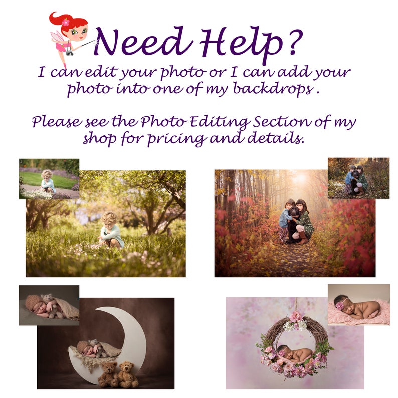 Puede incluir: Imagen con el texto "Need Help?" y una ilustraci&oacute;n de hada. Muestra fotos de muestra de ni&ntilde;os en entornos al aire libre y beb&eacute;s reci&eacute;n nacidos en estudios. El texto menciona servicios de edici&oacute;n de fotos.