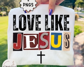 Love Like Jesus Png, Retro Christian Png, Trendy Faith Based Shirt Sublimation Design, Colorful Bible Verse Shirt Design, Digital Download