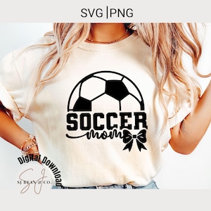 Coquette Soccer Mom Svg, Bow Soccer Mom Png, Soccer Mom Shirt Sublimation Design, Bow Svg, Soccer Mama Game Day Cut File Digital Download
