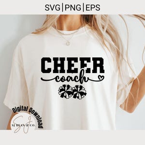 Cheer Coach Svg, Cheerleader Svg, Cheer Svg, Cheer Coach Png, Digital Download, Cheer Shirts Svg Sublimation, Gift for Cheer Coach