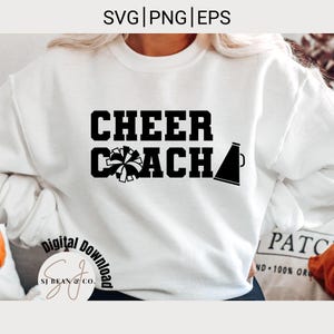 Cheer Coach Svg, Cheerleader Svg, Cheer Svg, Cheer Coach Png, Digital Download, Cheer Shirts Svg Sublimation, Gift for Cheer Coach