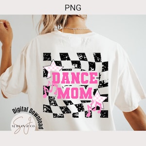 Dance Mom Png, Dance Mama, Dance Team Mom Gift, Dance Competition Shirt Design, Digital Download, Retro Checkered Sublimation Design