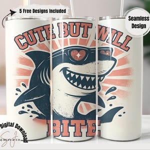 Funny Shark Tumbler Wrap, Cartoon Will Bite 20oz Skinny Tumbler Sublimation Design, Shark Tumbler PNG, Sea Life Shark Lovers Tumbler Wrap