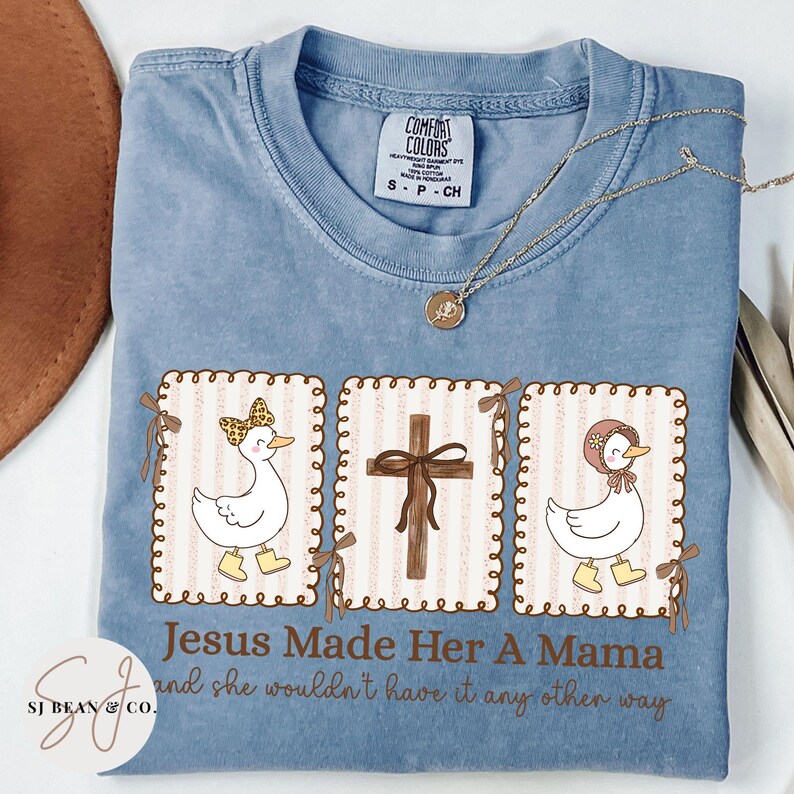 Christian Mother's Day T-Shirt Jesus Made Her a Mama Blue Comfort Tee