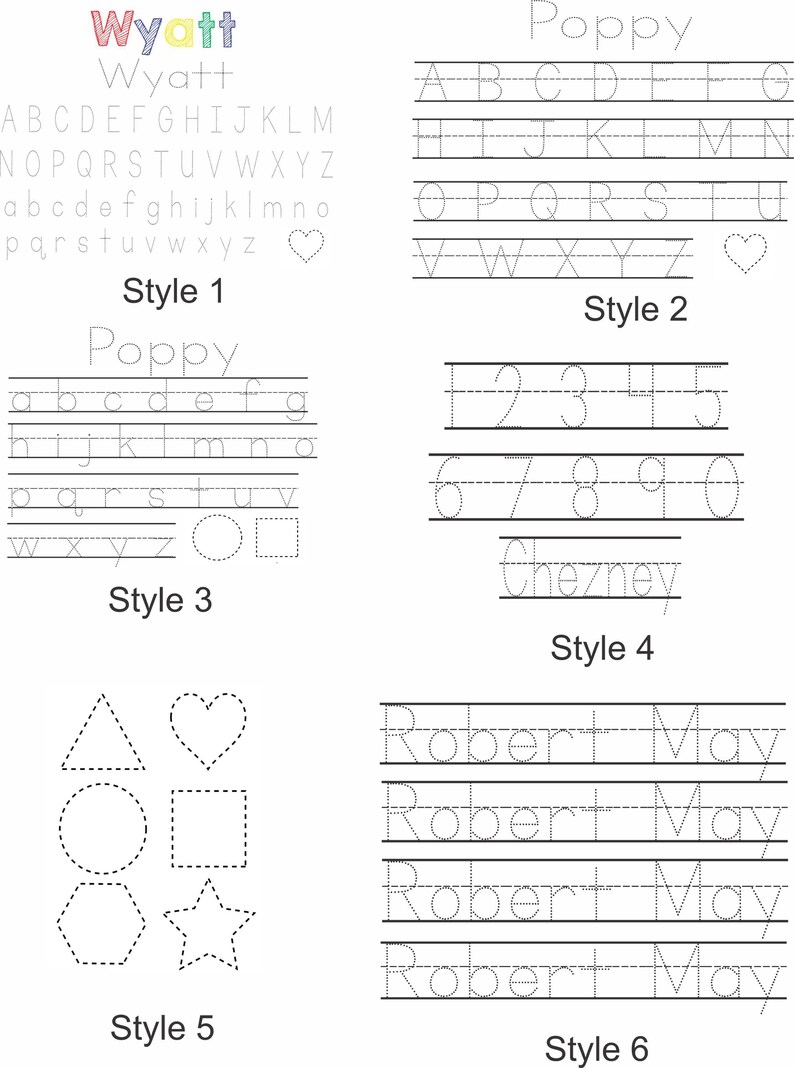 May include: A printable worksheet with six different styles of tracing practice for children. The styles include tracing letters, numbers, and shapes. The worksheet includes the words "Wyatt", "Poppy", "Robert", and "May".
