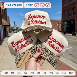 May include: Three off-white baseball caps with leopard print brims and red embroidered text reading Expensive & Talks Back. The image includes text indicating a flat version and three sizes of 4 inches, 5 inches, and 6 inches, plus file formats.