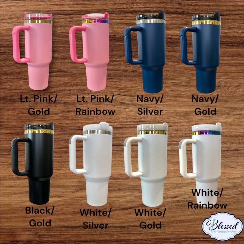 May include: Collection of insulated tumblers in various colors, including light pink, navy, black, and white. Each tumbler features a handle and a lid with gold, silver, or rainbow accents. The text on the image reads "Lt. Pink/Gold", "Navy/Silver", and more.