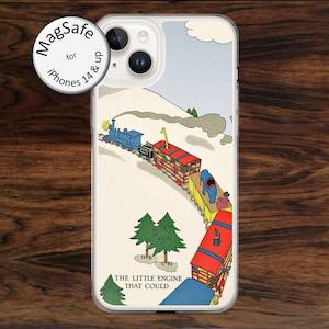May include: Clear iPhone case featuring a colorful illustration of a blue train pulling red and yellow train cars through a snowy landscape. The text "THE LITTLE ENGINE THAT COULD" is at the bottom. The case has a MagSafe circle for iPhones 14 & up.