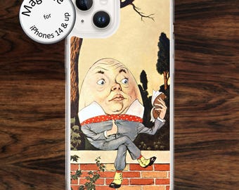 Alice in Wonderland iPhone case (MagSafe) with Humpty Dumpty, for readers, storybook fans and fairy tale lovers for models 14 - 17
