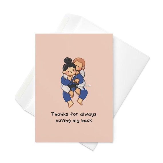Thanks For Having My Back Jiu Jitsu Card | BJJ Valentines