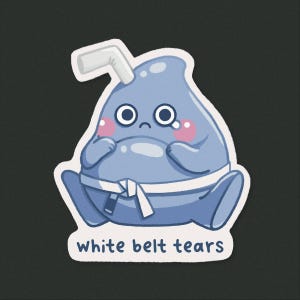 White Belt Tears Jiu Jitsu Sticker: Waterproof BJJ Decal