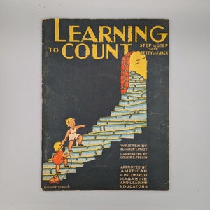Eleanor T. Pratt, Zählen lernen: Schritt für Schritt mit Betty & Jack, Vintage Softcover-Buch für Kinder (1935)