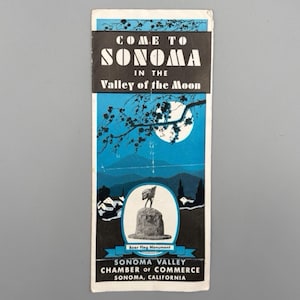 Handelskammer des Sonoma-Tals, Komm nach Sonoma im Tal des Mondes, Vintage-Reisebroschüre (1930er Jahre)