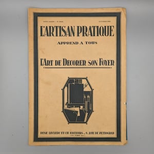 L&#39;Artisan Pratique No. 268, The Art of Decorating Your Home, October Issue, Vintage French Decorative Arts Magazine (1931)