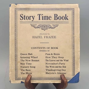 Hazel Frazee, Rhyme Time & Story Time, Rare Illustrated 1st Edition Hardcover Book w/ Dust Jacket (1916)