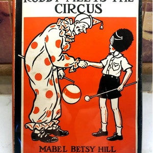 Mabel Betsy Hill, Roddy Meets the Circus, Vintage 1. Auflage Kinderbuch mit Staubjacke (1944)