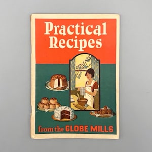 Harina Globe Mills, Recetas Prácticas, Folleto de Recetas Publicitario Vintage (1929)