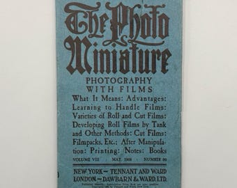 The Photo-Miniature: A Magazine of Photographic Information, Photography with Films, May Issue, Vintage Photography Magazine (1908)