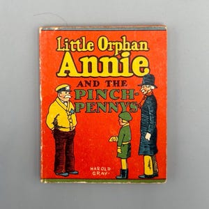 Harold Gray, Little Orphan Annie & the Pinch-Pennys, Vintage Illustrated Whitman Wee Little Book (1934)