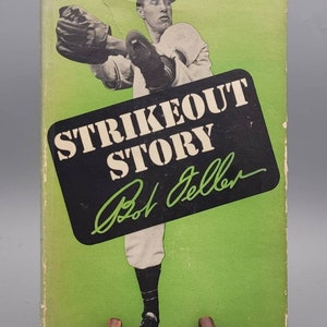 Bob Feller, Strikeout Story, Vintage 1st Edition Baseball-Buch mit Schutzumschlag (1947)