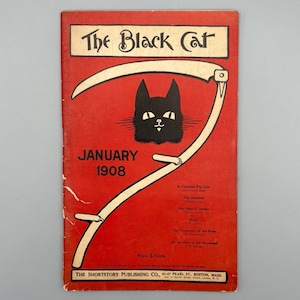 May include: Vintage "The Black Cat" magazine cover from January 1908. The cover is red with a black cat illustration and a white scythe design. Text includes the magazine title, date, and a list of stories.