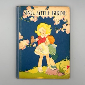 Gertrude Heath, Canta, pajarito, Libro infantil ilustrado vintage de primera edición (1928)